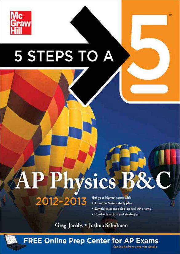 5 Steps to a 5: AP Physics B&C, 2013