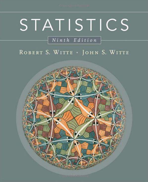 Statistics by Witte, 9th Edition