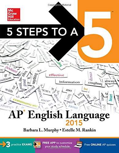 5 Steps to a 5: AP English Language & Composition, 2015